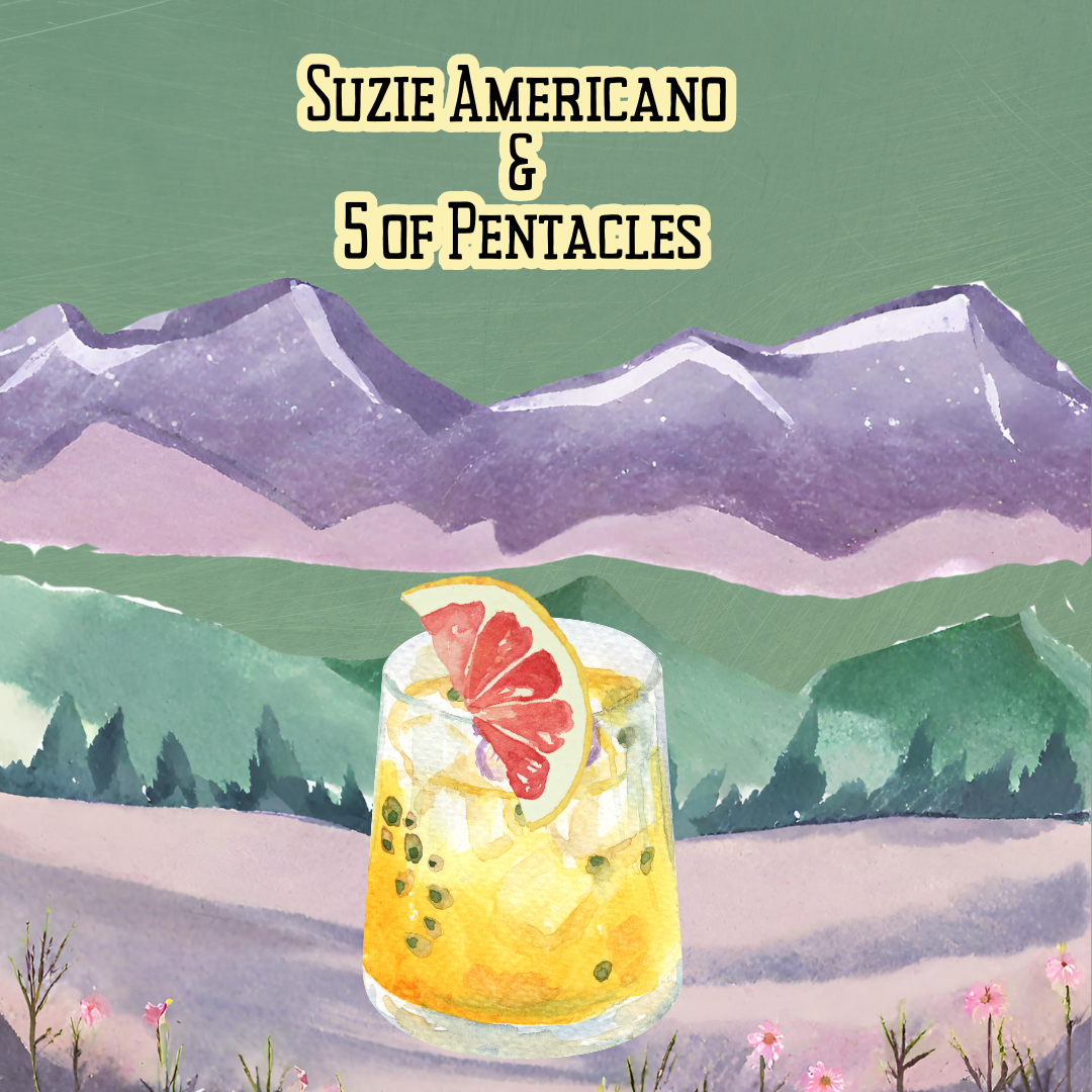 🏔️ Suzie Americano & 5 of Pentacles 💫